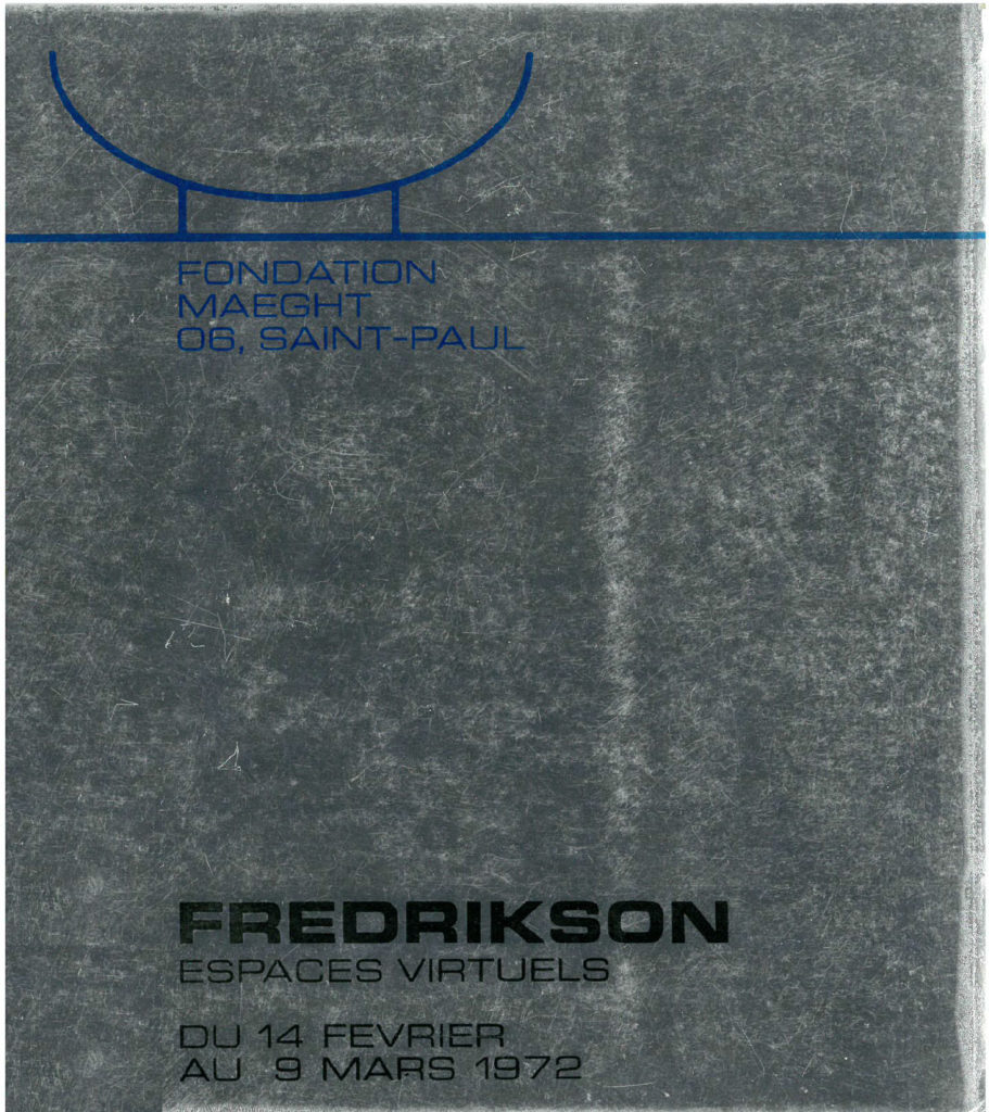 Affiche de l'exposition de Fredrikson à la Fondation Maeght en 1972