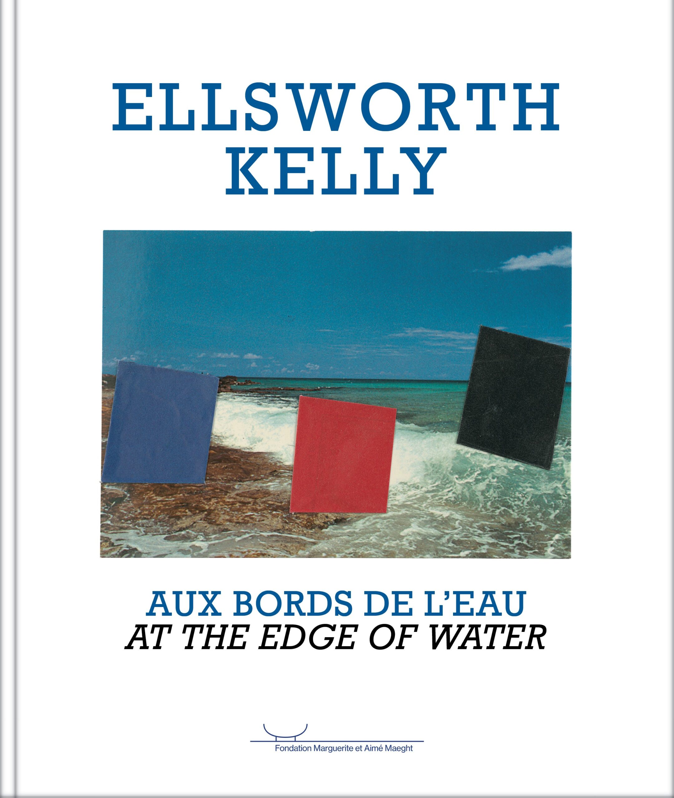 Ellsworth Kelly  “At the edge of the water”